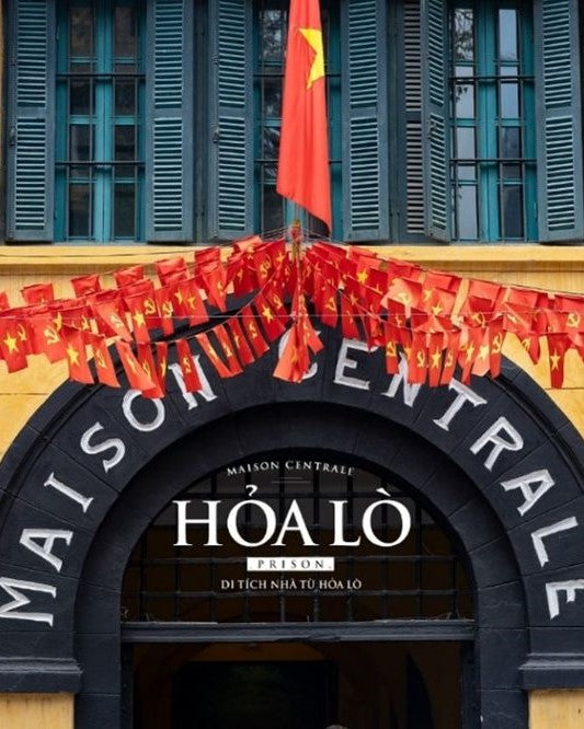 Nhà tù Hỏa Lò Hà Nội: Địa chỉ, giờ mở cửa, giá vé mới nhất